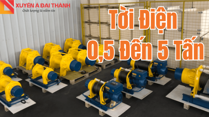Tời Điện 0,5 Đến 5 Tấn Nhập Khẩu Chính Hãng Trung Quốc