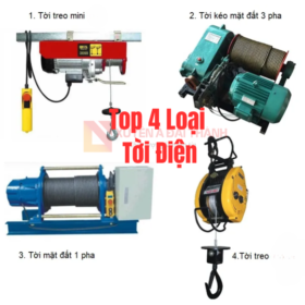 Top 4 Loại Tời Điện Chính Hãng Giá Tốt Nhất 2024
