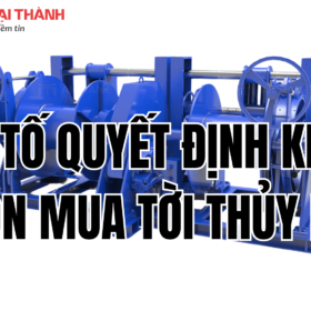 5 Yếu Tố Cần Quyết Định Khi Chọn Mua Tời Thủy Lực