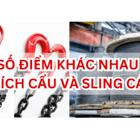 1 Số Điểm Khác Nhau Giữa Sling Xích Cẩu Hàng Và Sling Cáp Thép